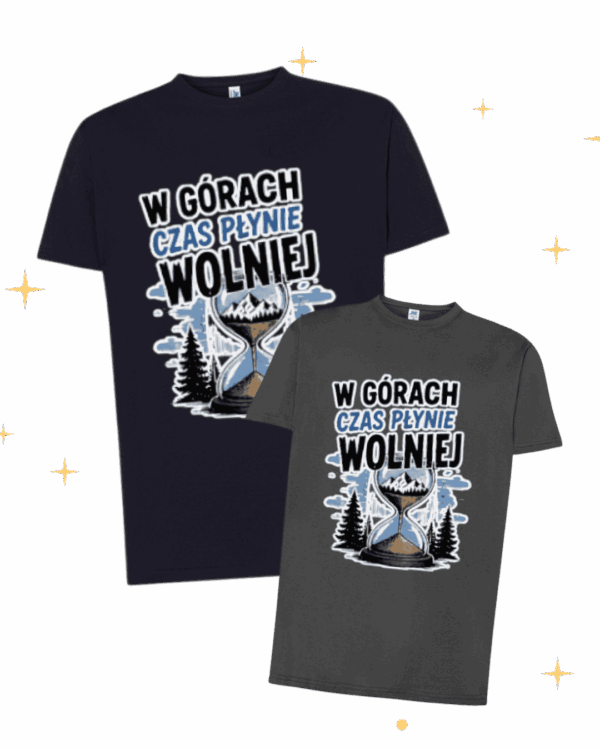 KOSZULKA | W GÓRACH CZAS PŁYNIE WOLNIEJ