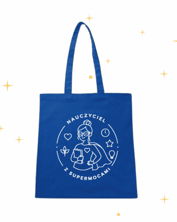 TORBA DLA NAUCZYCIELA | NAUCZYCIEL Z SUPERMOCAMI