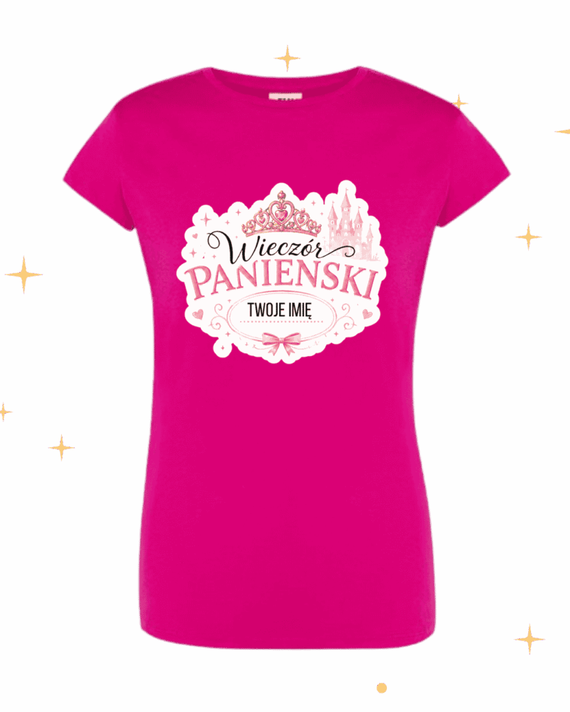 KOSZULKA | Wieczór panieński Księżniczki